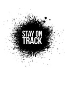 NAXART Studio - Stay on Track Poster White
