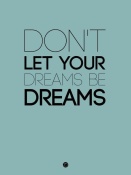 NAXART Studio - Don't Let Your Dreams Be Dreams 4
