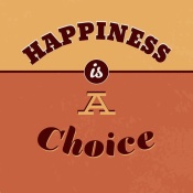 NAXART Studio - Happiness Is A Choice
