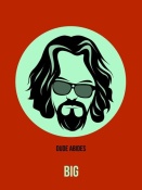 NAXART Studio - Dude Abides Poster 2