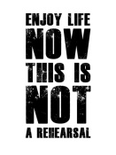 NAXART Studio - Enjoy Life Now Poster White