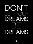 NAXART Studio - Don't Let Your Dreams Be Dreams 1