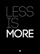 NAXART Studio - Less Is More Poster Black