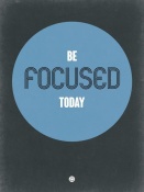 NAXART Studio - Be Focused Today 2