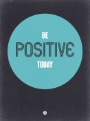 NAXART Studio - Be Positive Today 2