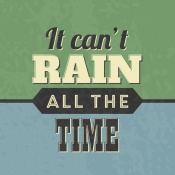 NAXART Studio - It Can't Rain All The Time