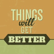 NAXART Studio - Things Will Get Better 1